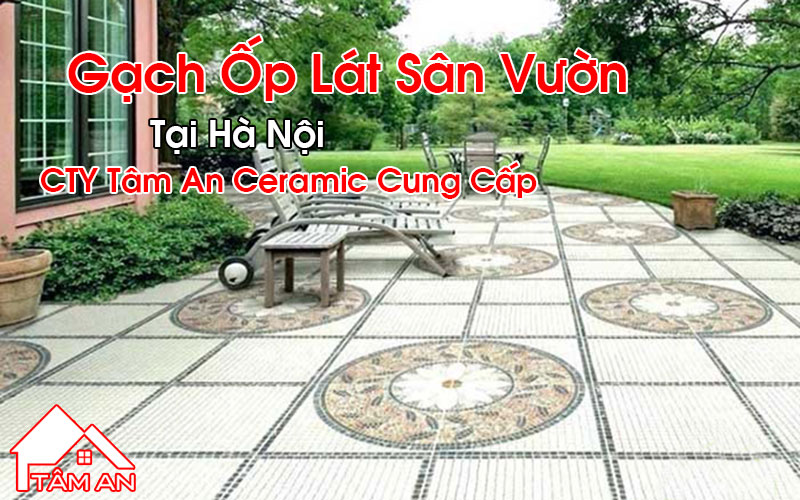 Gạch Ốp Lát Sân Vườn Tại Hà Nội